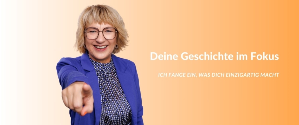 Deine Geschichte im Fokus - Ich fange ein, was dich einzigartig macht